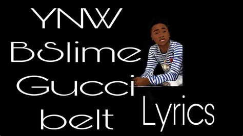 put the booty on the gucci belt|Soup – Gucci Belt Lyrics .